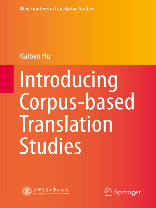 Upplýsingar um Introducing Corpus-based Translation Studies eftir Kaibao Hu - Biðlisti